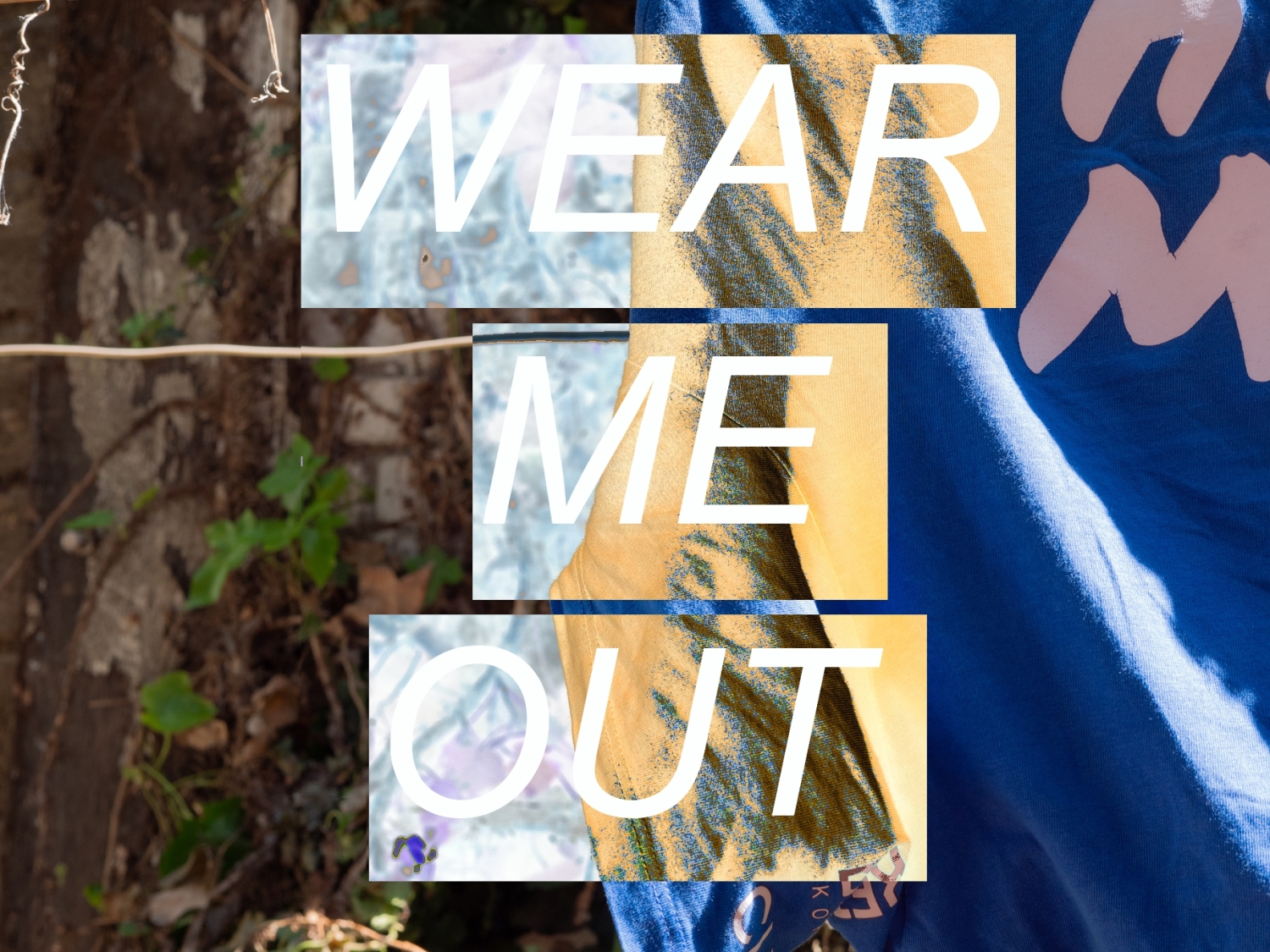 Wear me out event